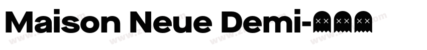 Maison Neue Demi字体转换